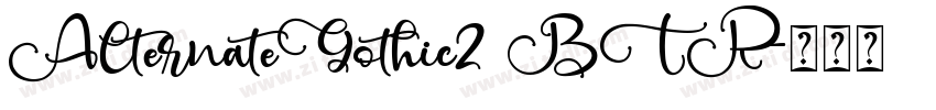 AlternateGothic2 BTR字体转换